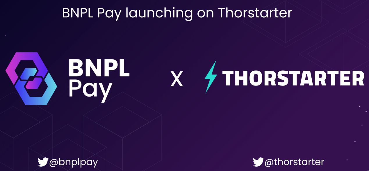 Thorstarter Launches Its Second IDO for BNPL Pay Finance on Its &lsquo;Decentralized VC&rsquo; Launchpad